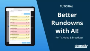 AI Rundowns: Better Rundowns with AI - a tutorial