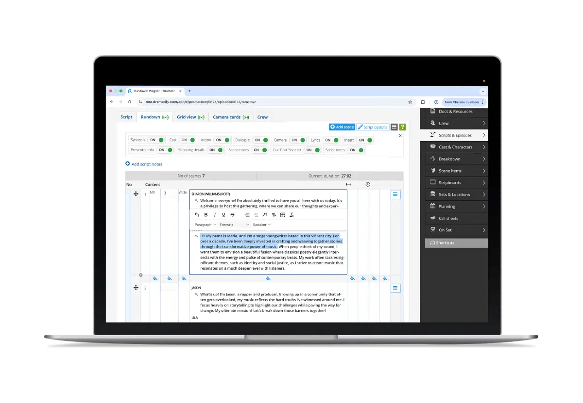 Dramatify's rundown views offers a custom editor allowing fast formatting for live broadcast, cue cards and MOS, teleprompters