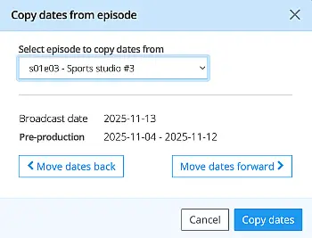 Copy dates for production periods and move them forwards.
